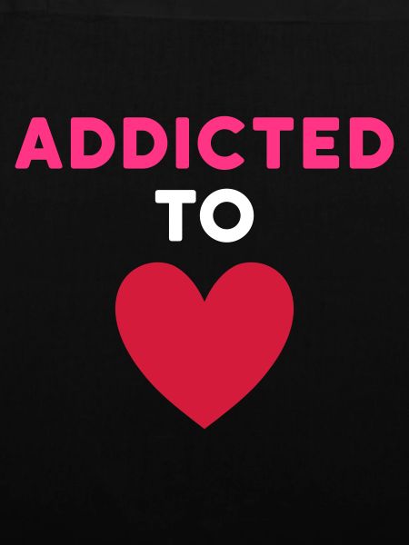 Addicted to love