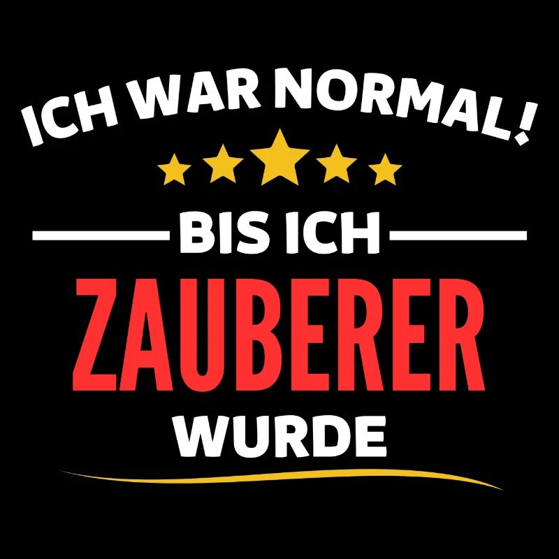 Ich war normal bis ich Zauberer wurde