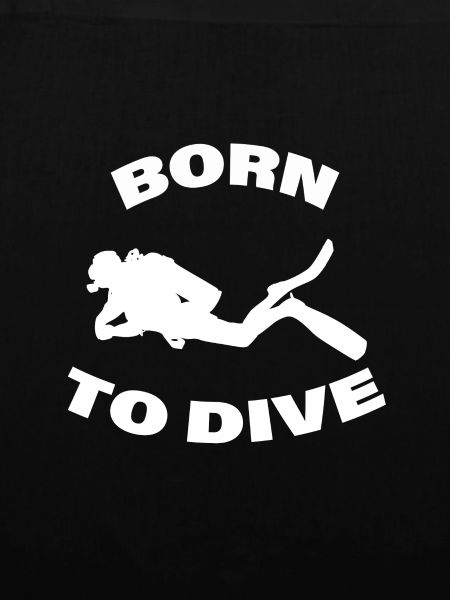 BORN TO DIVE