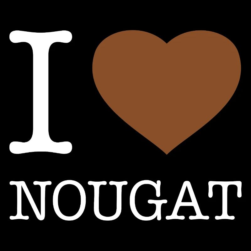 I LOVE NOUGAT