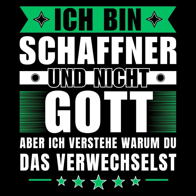 Ich bin Schaffner und nicht Gott