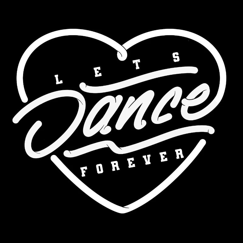 Danse forever danser cadeau