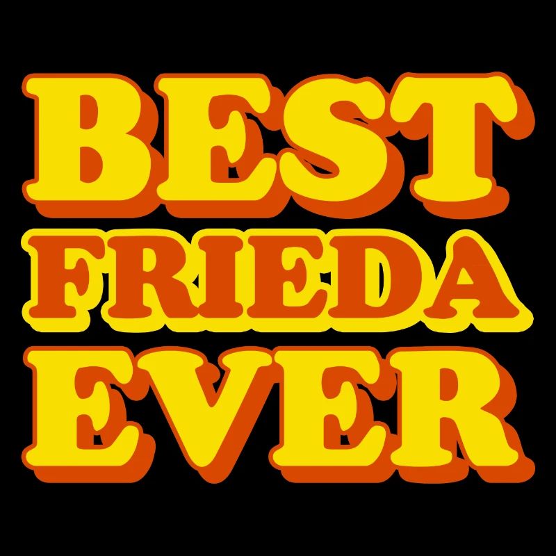 Frieda First Name Funny Gift
