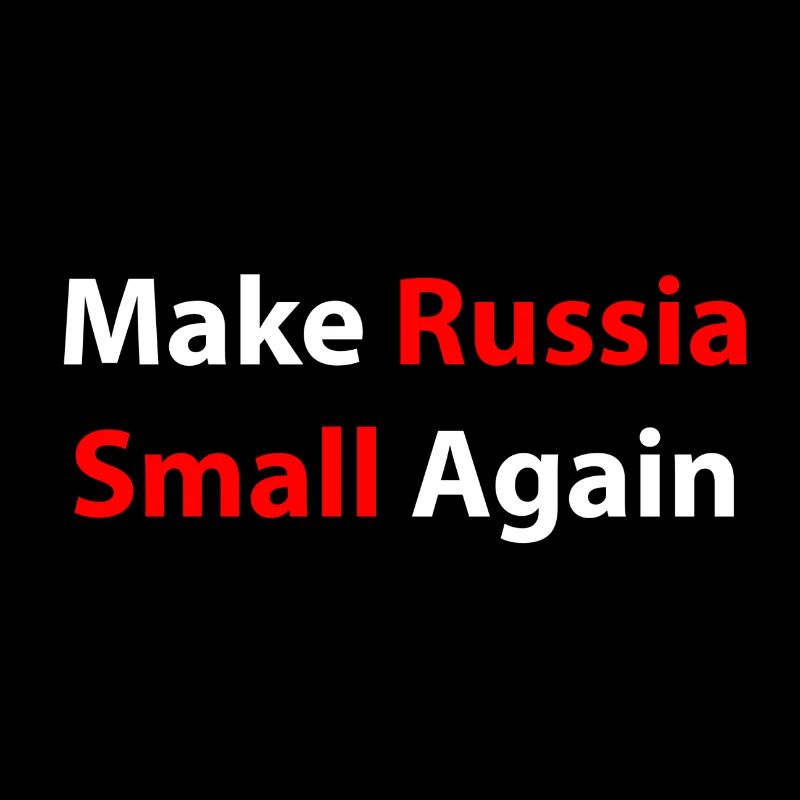 Make Russia Small Again