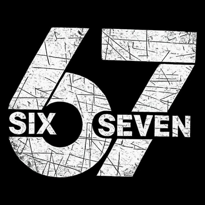 67 Six Seven