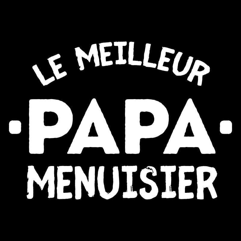 Papa menuisier artisan