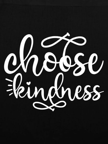 Choose Kindness