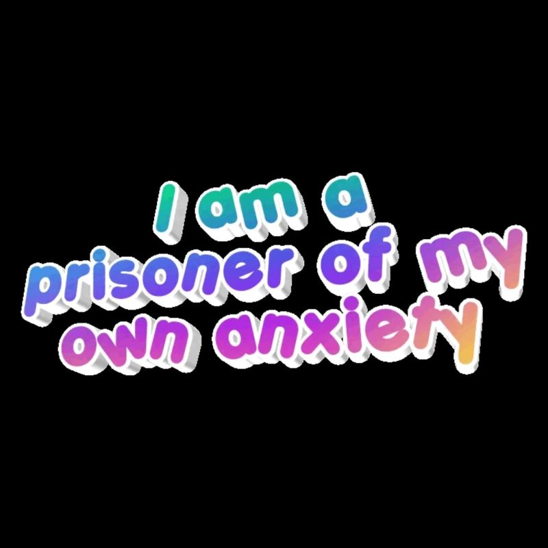 Anxiety