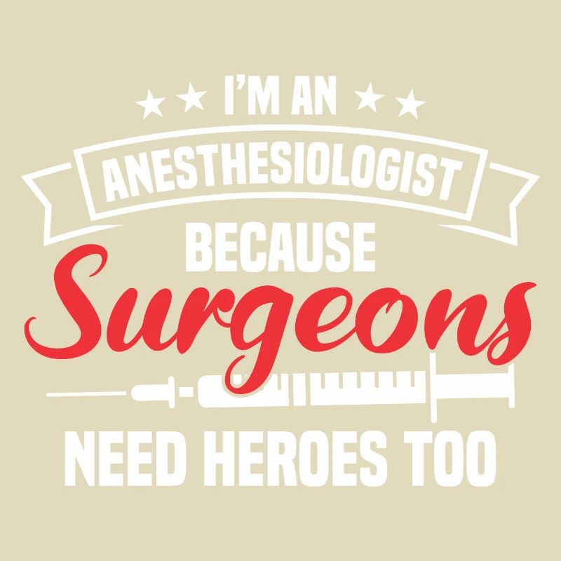 Anesthesia Anesthesia Technician Anesthesiologist
