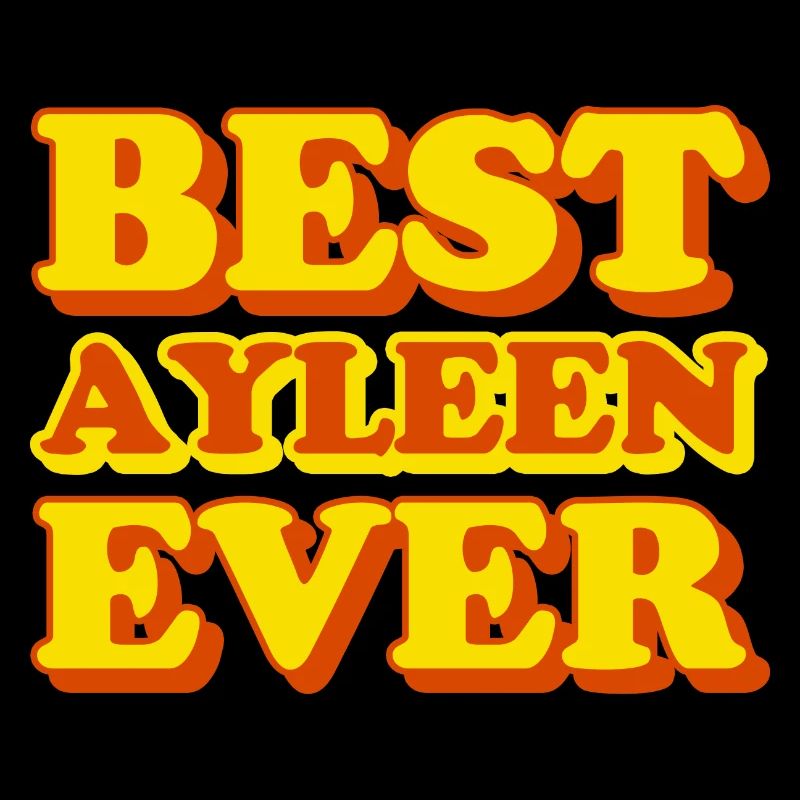 Ayleen First Name Funny Gift