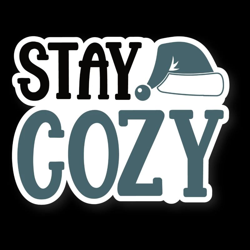 Stay Cozy - Winter