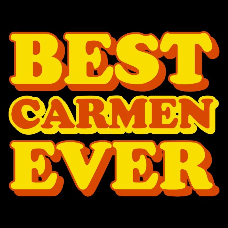 Carmen First Name Funny Gift