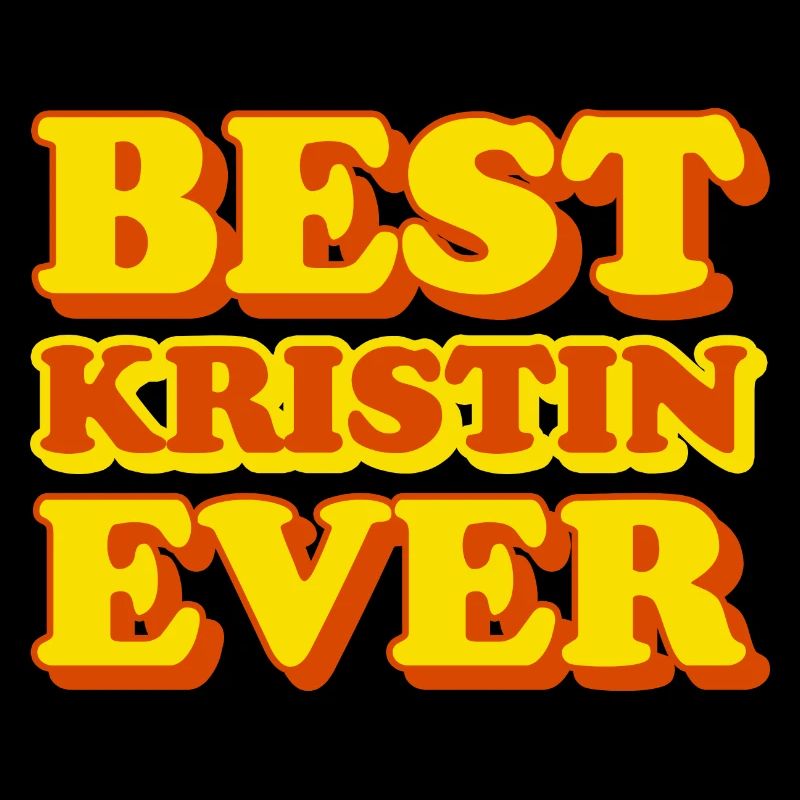 Kristin First Name Funny Gift