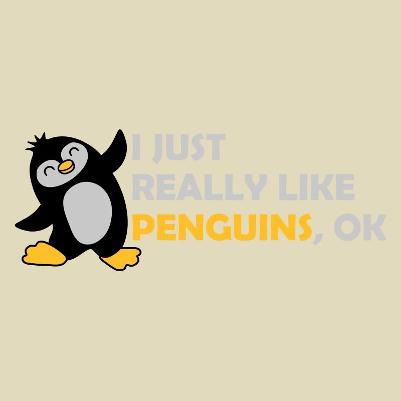 I just like penguins
