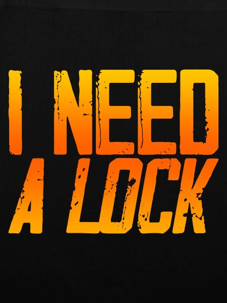 I Need A Lock 3