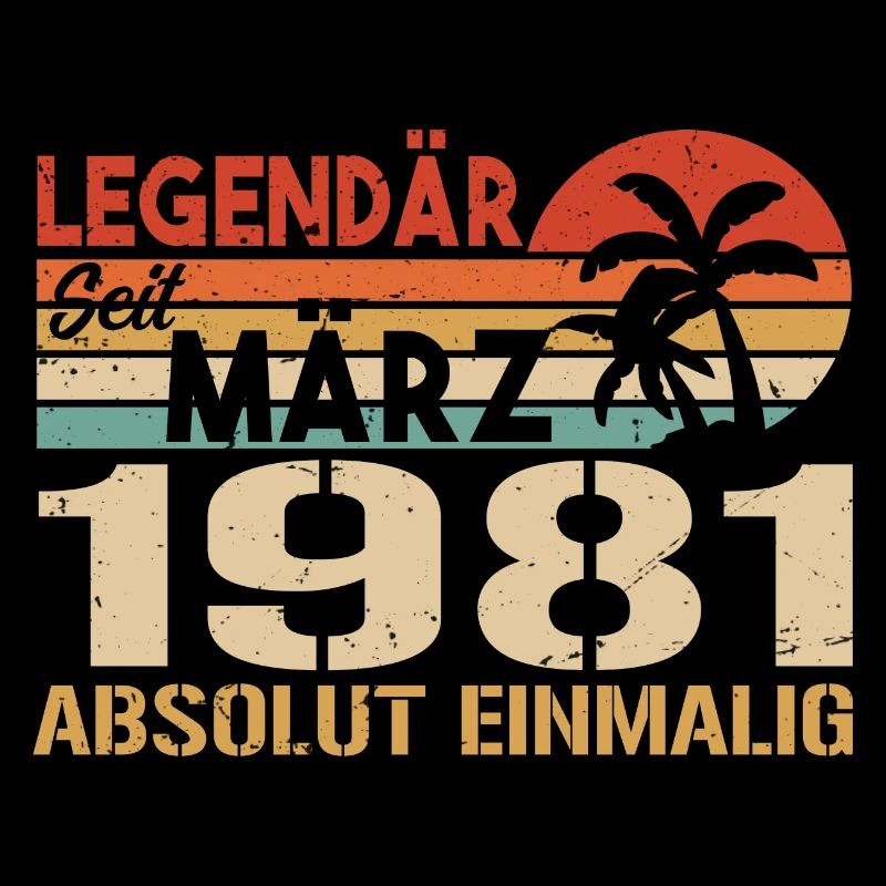 Legendary since March 1981 - absolutely unique