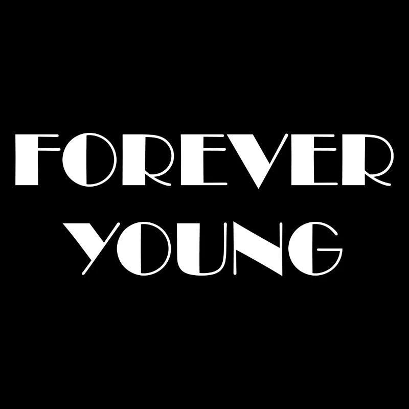 Forever Young