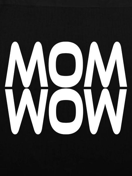 Mama ist wow