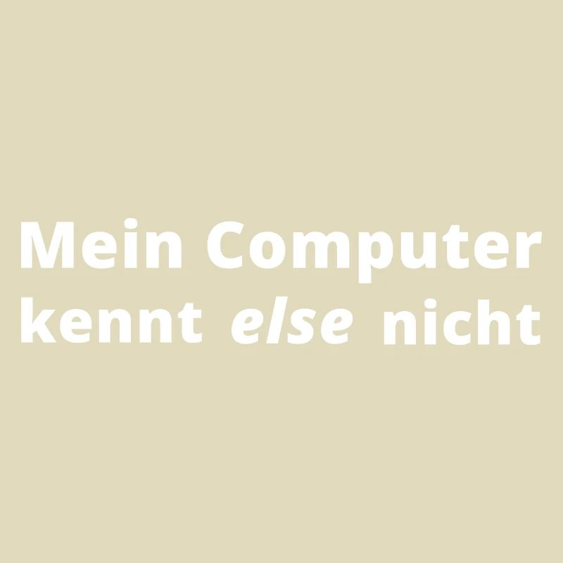 Informatiker Programmierer Code Nerd lustiger Spru