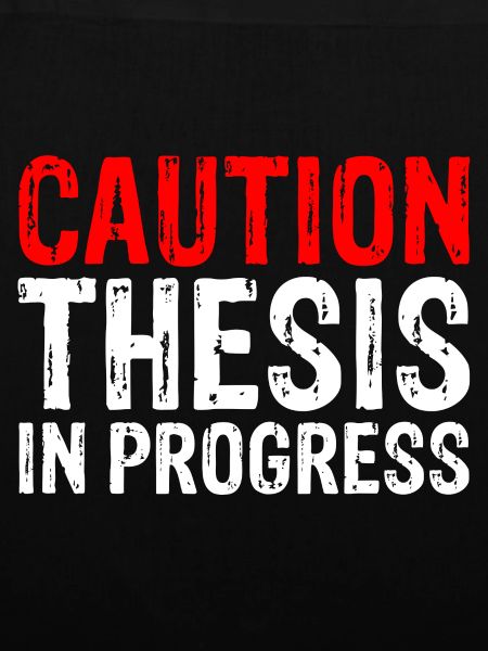 Caution Thesis In Progress 3