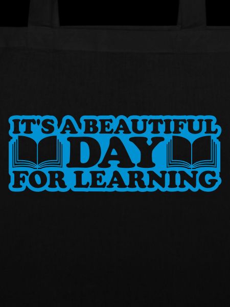 beautiful day for learning