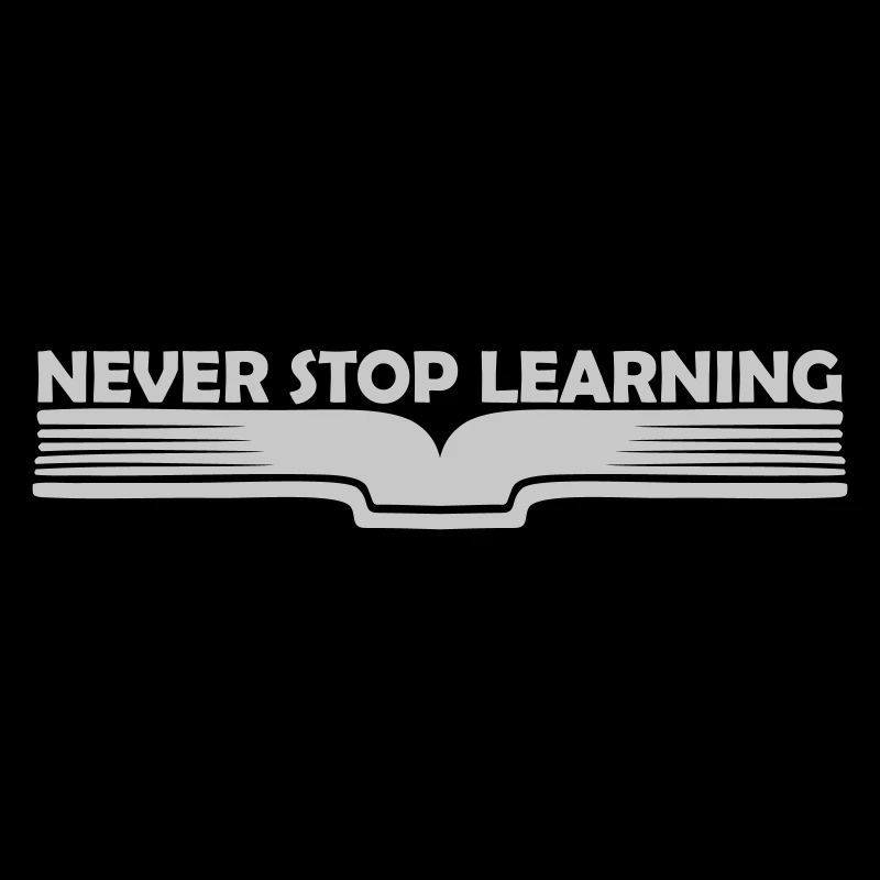 never stop learning quote