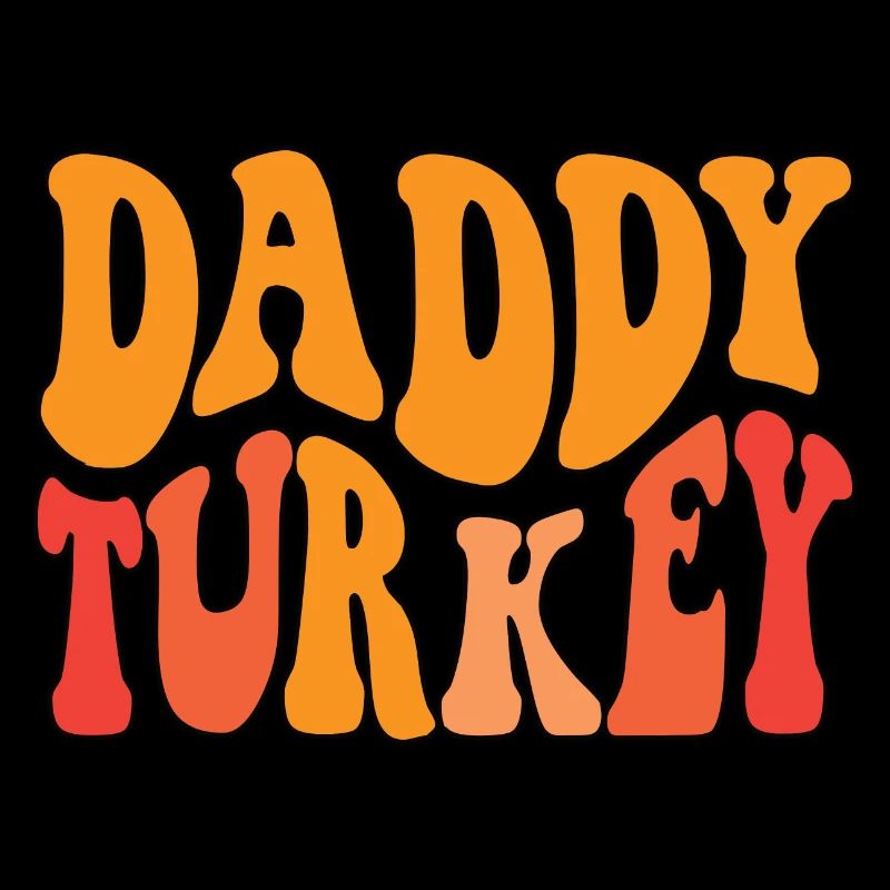 Daddy Turkey