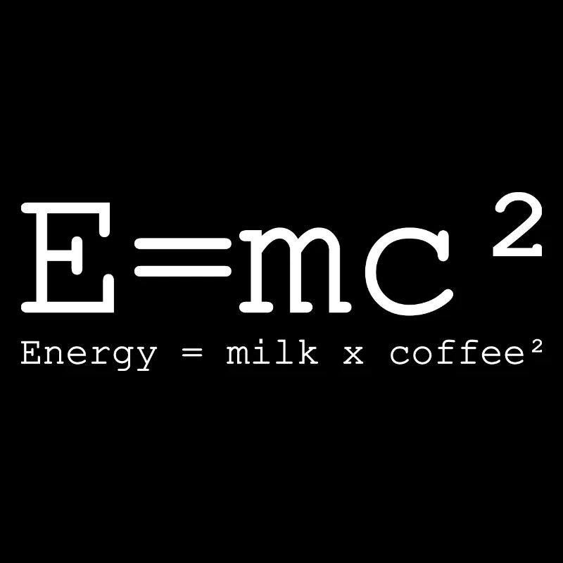 E=mc² - Kaffee Fan Wissenschaft Mathe