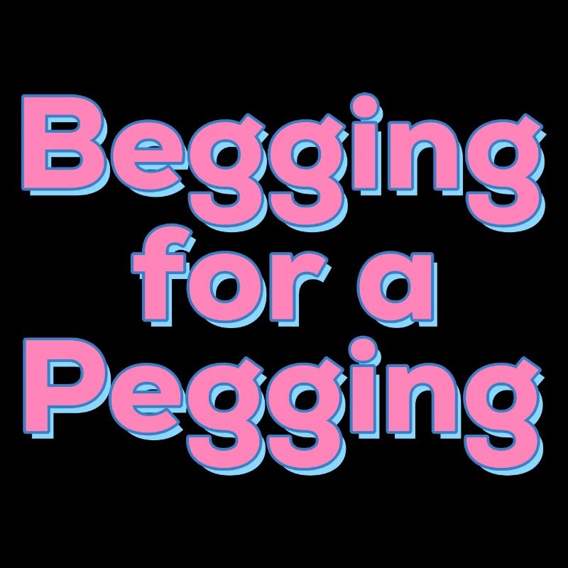 Mendier une citation de Pegging