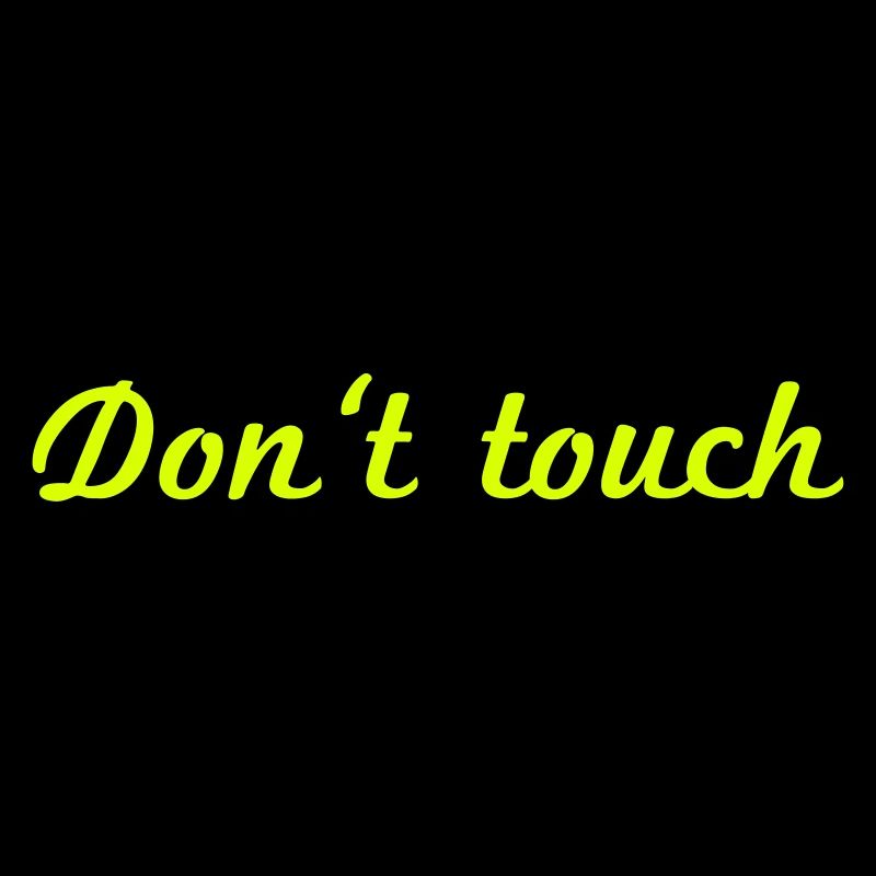 Do not touch red
