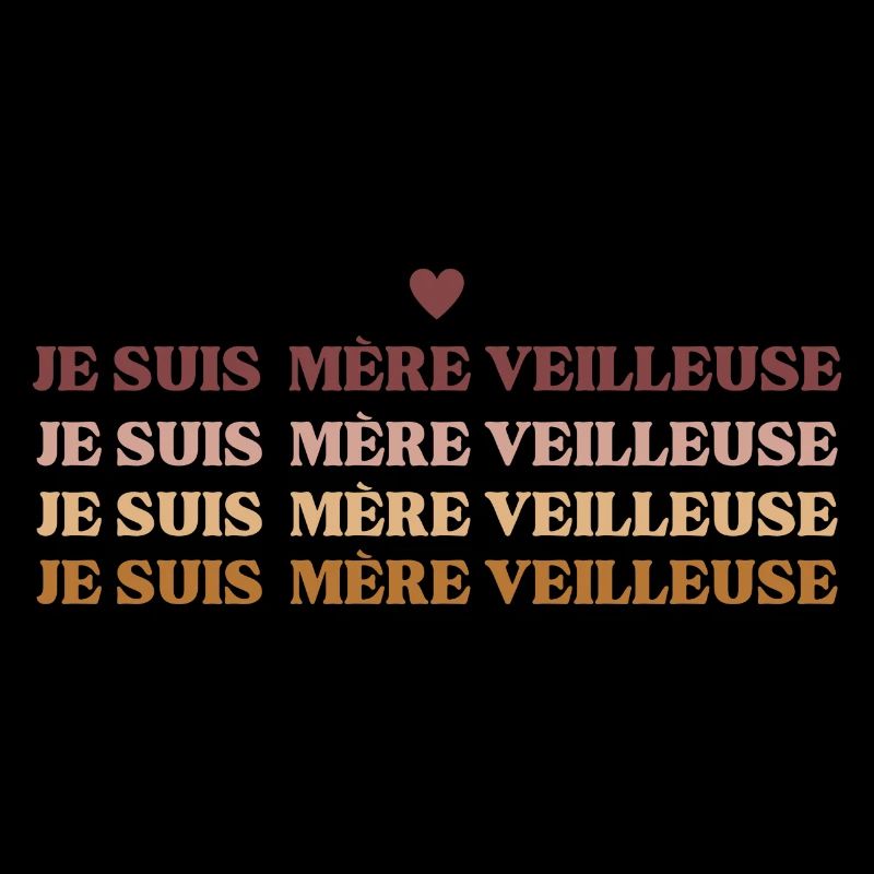 Je suis mère veilleuse