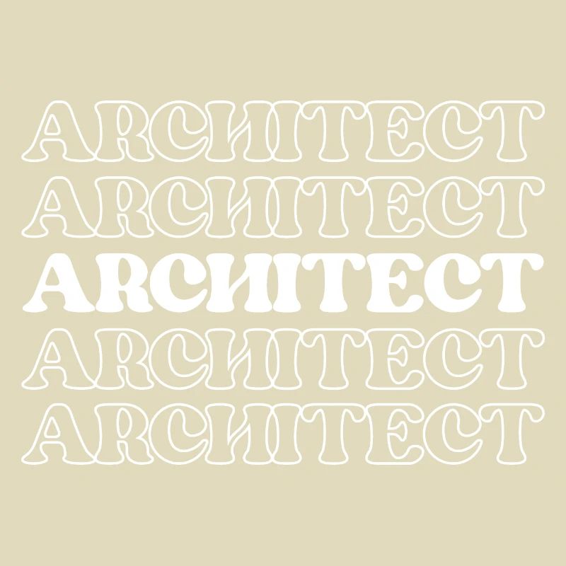 Architect Designer Planner Creator Engineer