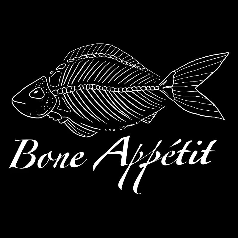 Bone Appétit - Jeu de mots sur la nourriture du squelette de poisson drôle