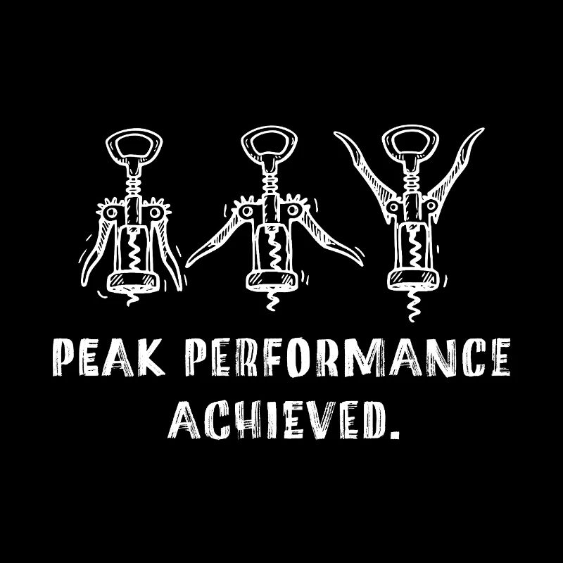 Peak Performance Achieved Ironischer Sport Spruch