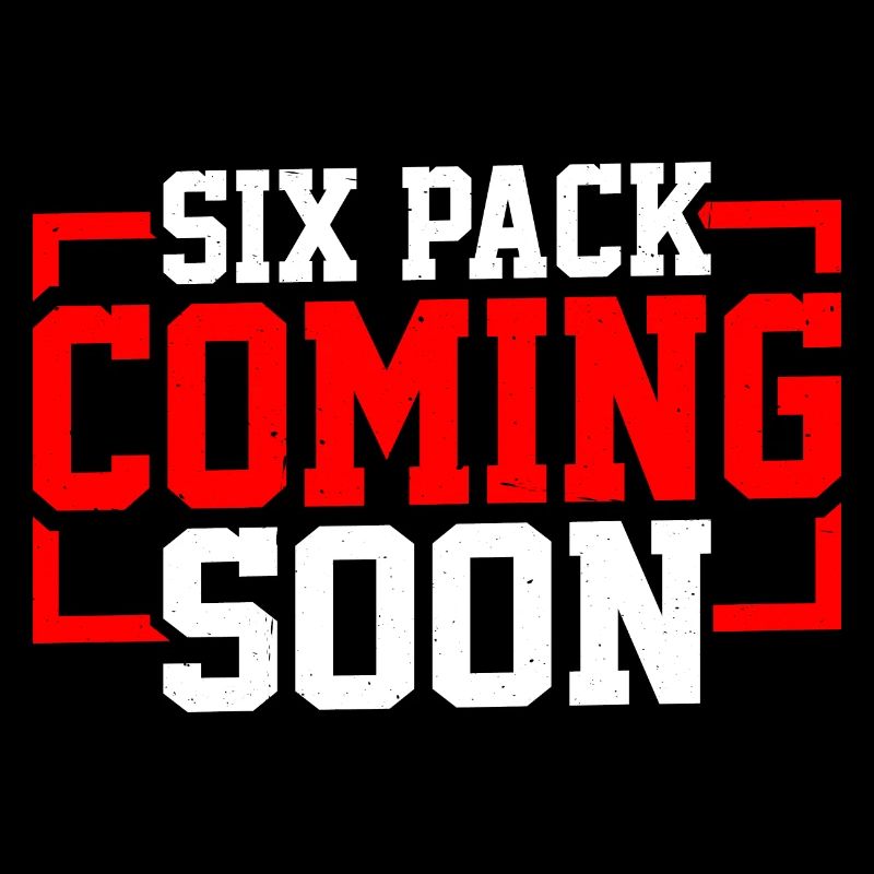 Six Pack Coming Soon 63