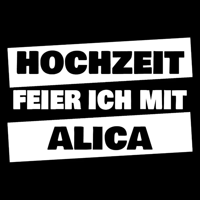 Hochzeit Feier Ich Mit Alicia