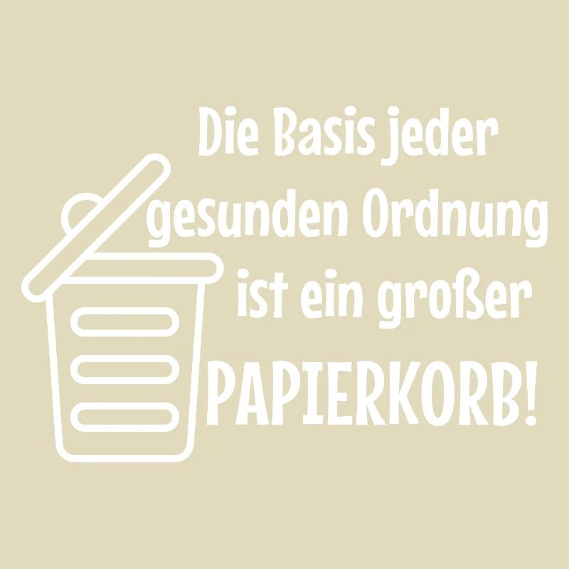 Basic Order: Large Wastepaper Bin Witzer Saying Office