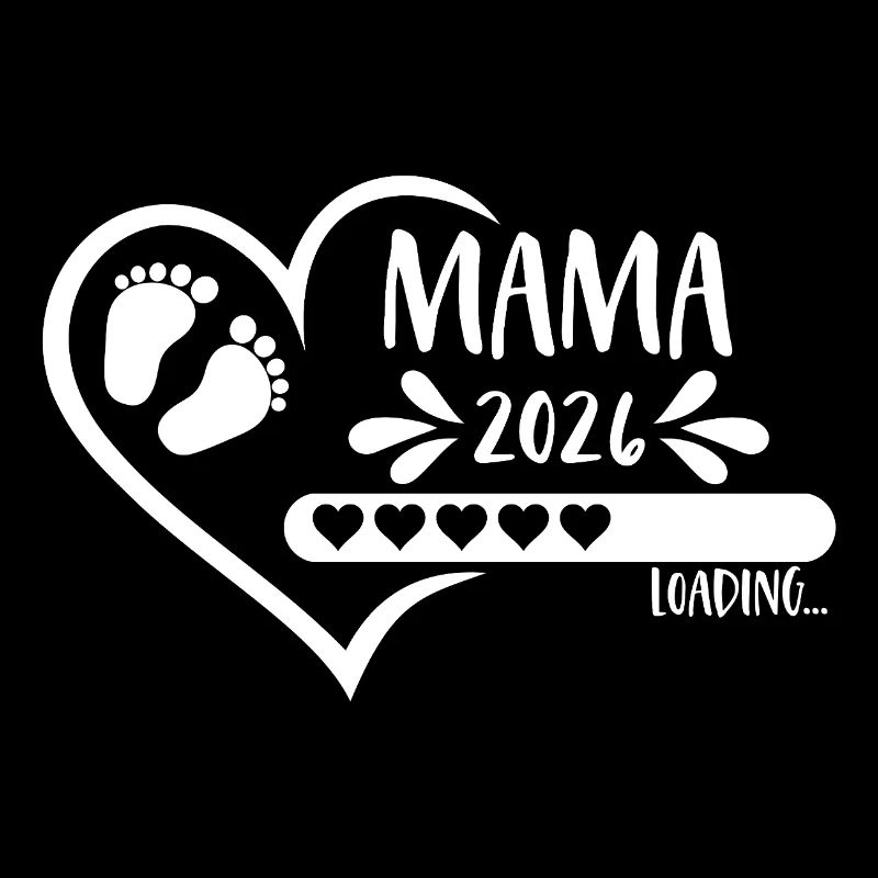 Mama 2026 loading heart loading bar baby feet