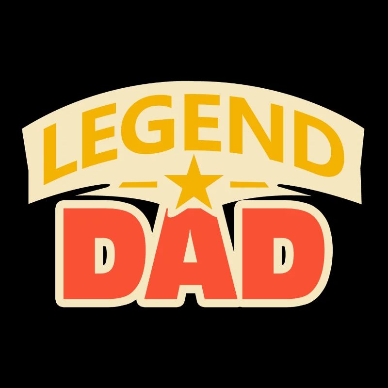 Legend dad – Funny Father Design