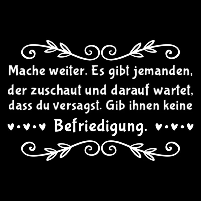 Mache Weiter Motivation Spruch Zitat