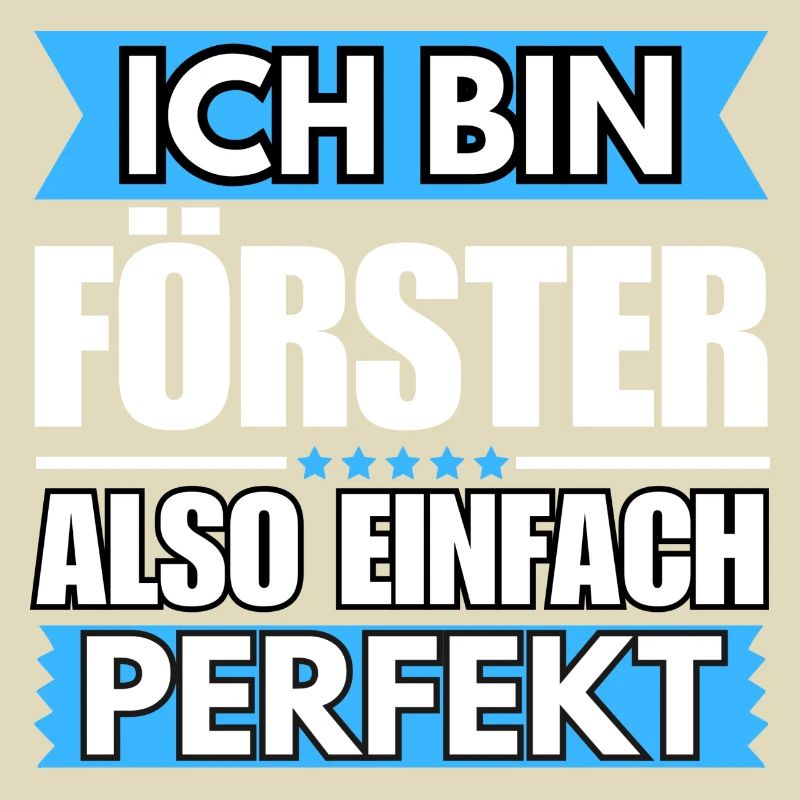 Einfach ein Perfekter Förster