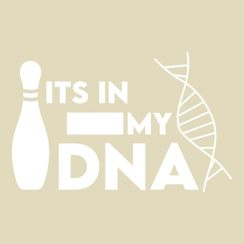 Its in my DNA Bowling sort