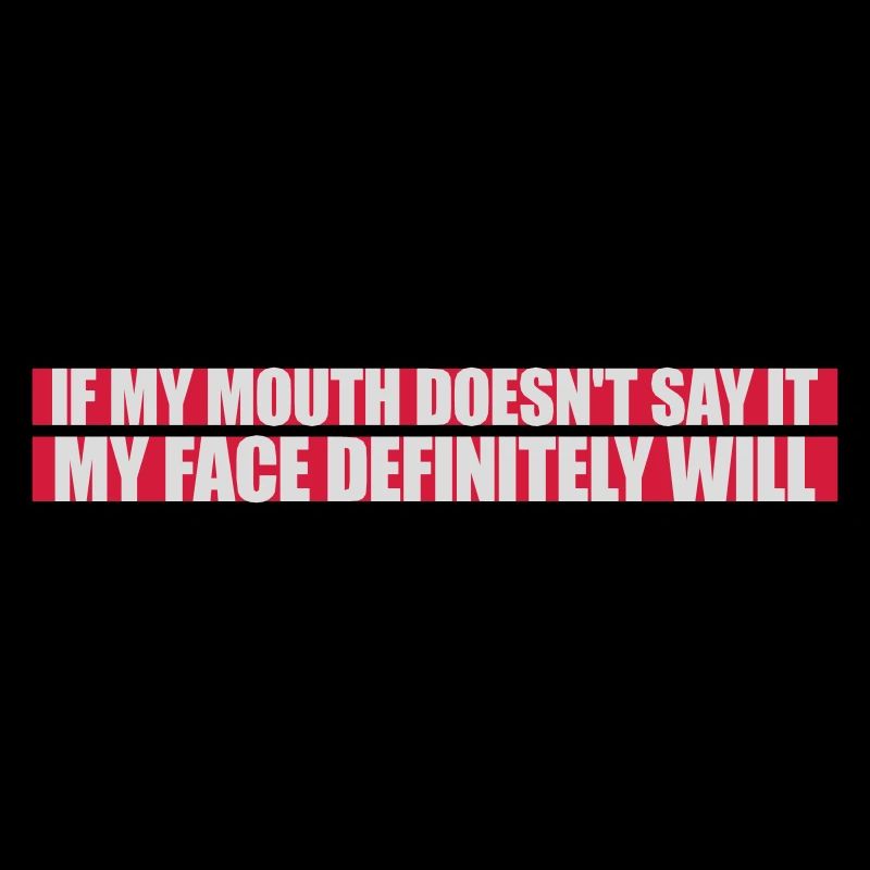 my face definitely will