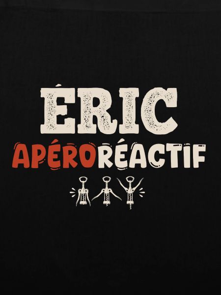 Éric Apéroréactif – Humorgeschenk