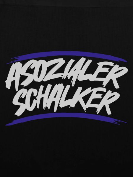 Asozialer Schalker | Gelsenkirchen Schalke