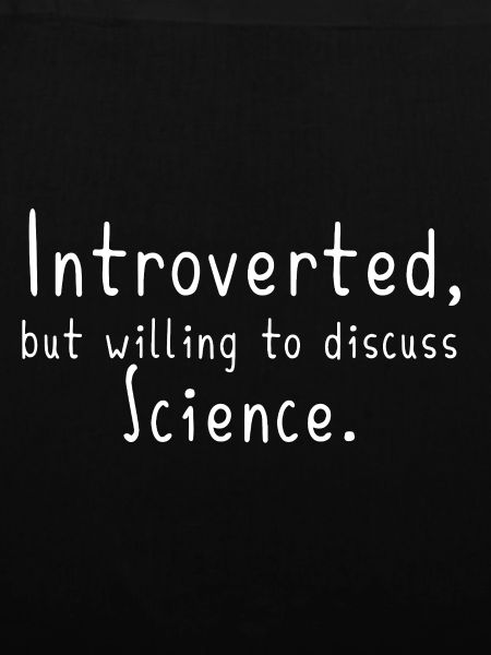 Introvert Scientist Funny Science Gift