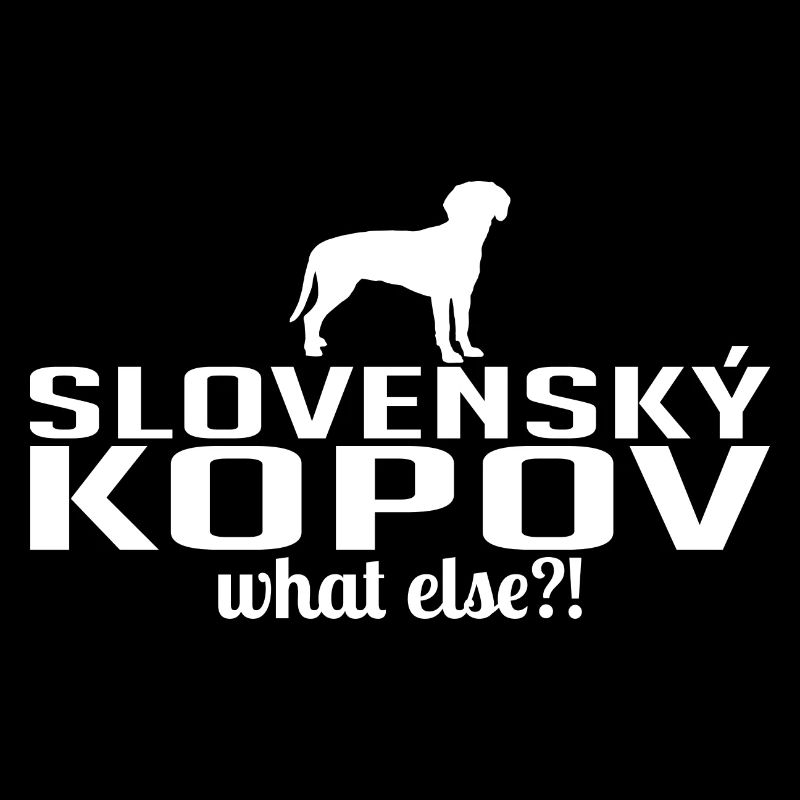 SLOVENSKY KOPOV what else Wilsigns Hundespruch