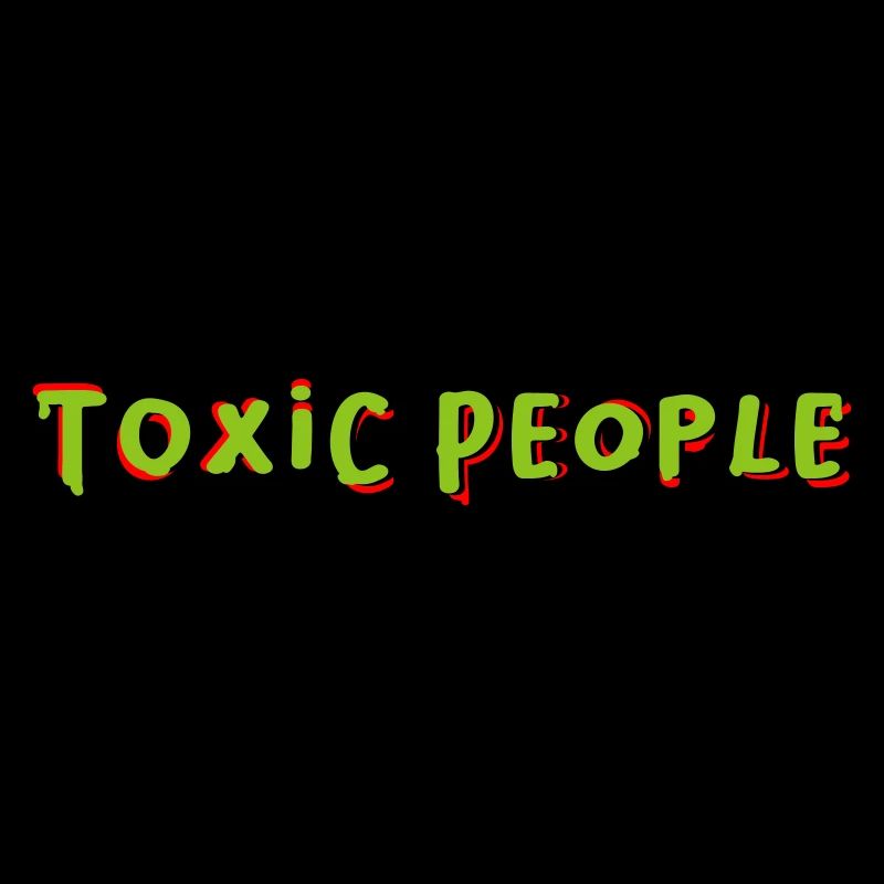 Toxic People