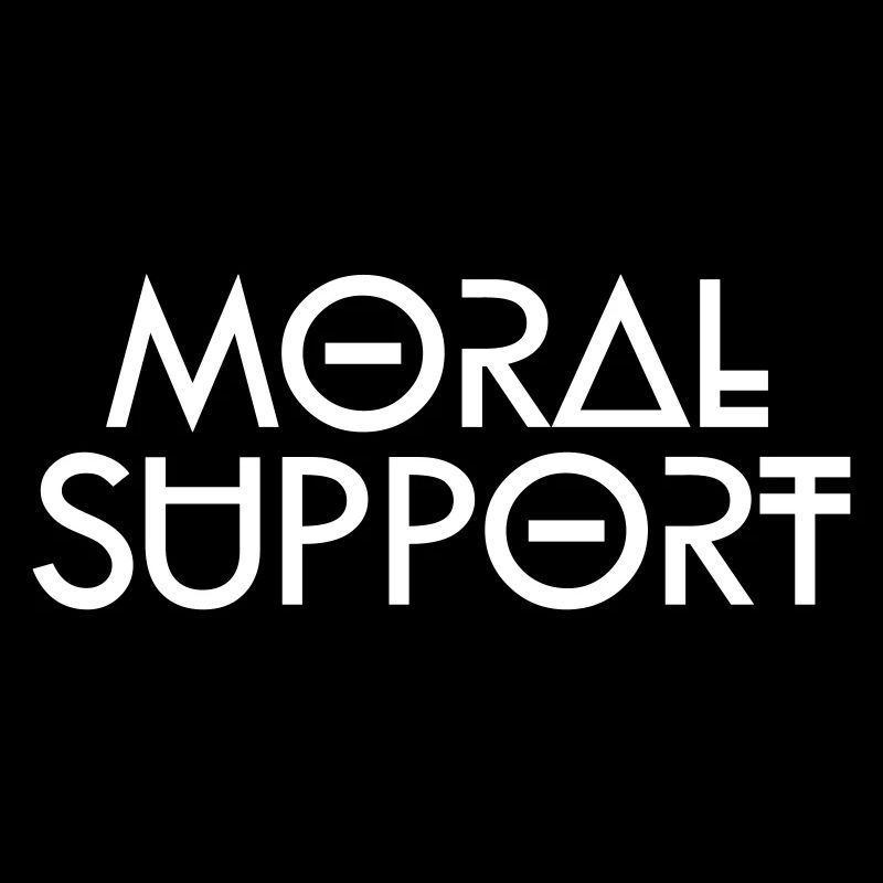 Moral support