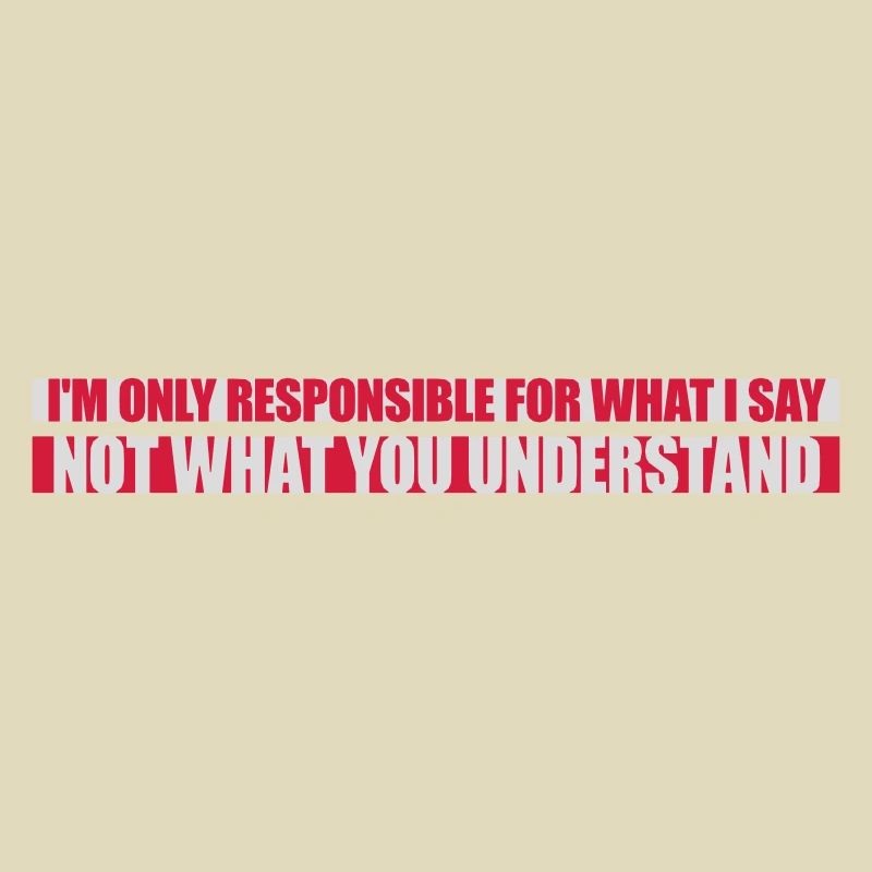 what I say quote